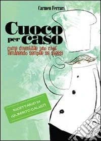Cuoco per caso