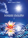 Pensieri evolutivi. Vol. 2 libro