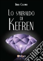 Lo smeraldo di Kefren libro