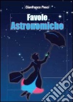 Favole astronomiche libro