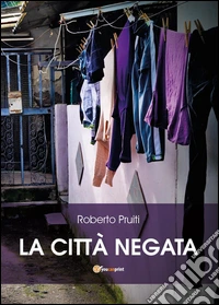 La città negata