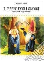 Il paese degli gnomi libro