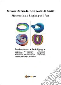 Matematica e logica per i test libro