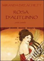 Rosa d'autunno libro