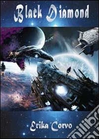 Black diamond. Ediz. italiana libro