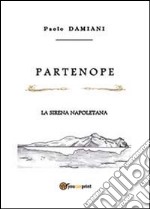 Partenope libro