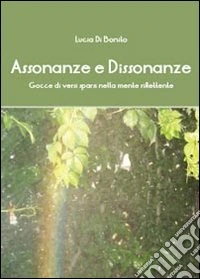 Assonanze e dissonanze libro