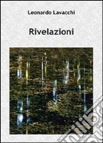 Rivelazioni libro