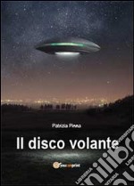 Il disco volante libro