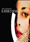 Il nome di nome libro