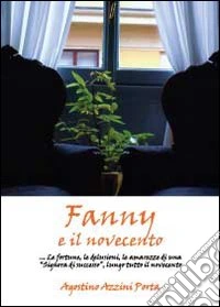 Fanny e il novecento libro