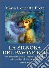 La signora del pavone blu libro