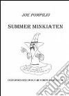 Summer Minkiaten libro di Pompilio Joe