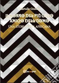 Il sonno del più caro amico dell'uomo libro