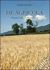 De agricola libro