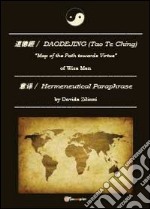 Daodejing (Tao Te Ching): hermenuetical libro