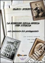 La missione della Spezia per l'Italia libro