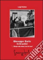 Giuseppe Zurlo. Scritti politici
