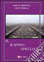 Il rapido speciale libro