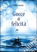 Gocce di felicità