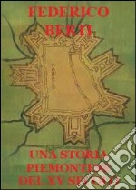 Una storia piemontese del XV secolo libro