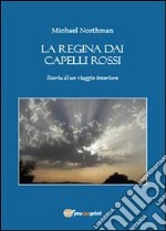 La regina dai capelli rossi libro