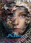 Alice in una bolla libro