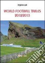 World football tables 2012/2013