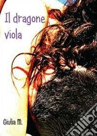 Il dragone viola libro