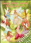 Seven little fairies. Seven good deeds libro di Costantini Mary