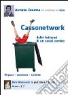 Cassonetwork (Deliri letterari di un social-comico) libro