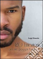 120 emozioni per me posson bastare libro