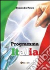 Programma Italia libro di Pesce Domenico