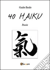 40 haiku