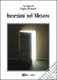 Incursioni nel mistero