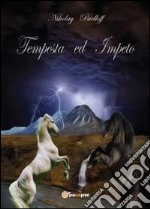 Tempesta ed impeto libro