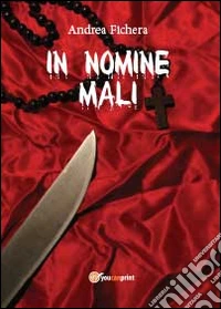 In nomine mali