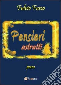Pensieri astratti