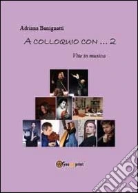 A colloquio con 2