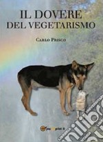 Il dovere del vegetarismo libro