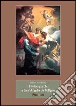 Divine parole a Sant'Angela da Foligno libro