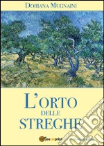 L'orto delle streghe libro