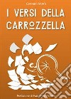 I versi della carrozzella libro