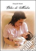 Odor di madre libro