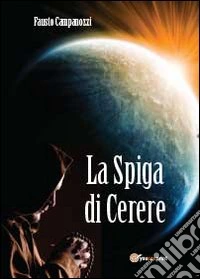 La Spiga di Cerere libro