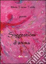 Suggestioni d'anima libro