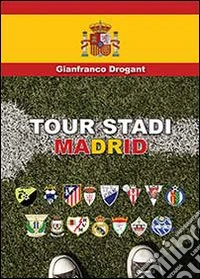 Tour stadi Madrid