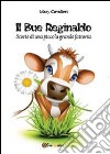 Il bue Reginaldo libro