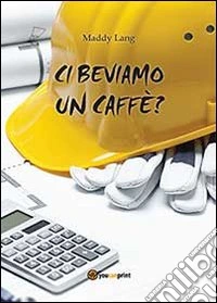 Ci beviamo un caffè?