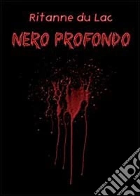 Nero profondo libro